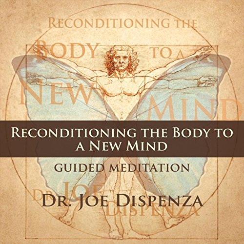 Preisvergleich Produktbild Reconditioning The Body To A New Mind