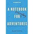 A Notebook for Adventures: The Doorstep Mile