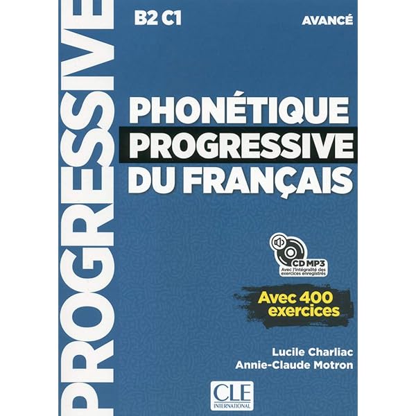 Grammaire Progressive du Français B2-C2 Grammaire progressive du français - Niveau perfectionnement (B2/C2