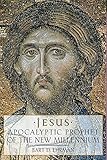Jesus: Apocalyptic Prophet of the New Millennium (English Edition) by 