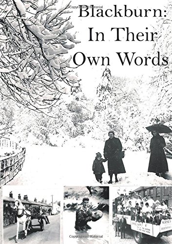Blackburn: In Their Own Words: Volume 1