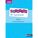 L'Atelier de lecture CM2: Cahier d'entra&icirc;nement