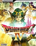 Dragon Quest IV: Chapters of the Chosen Official Strategy Guide Dragon Quest IV: Chapters of the Chosen Official Strategy Guide