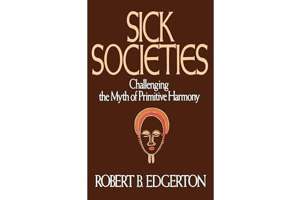 Sick Societies