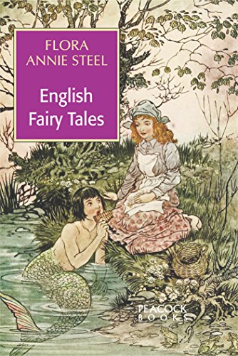 The English Fairy Tales Illustrated by Arthur Rakham