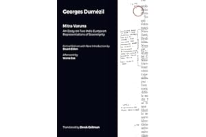 Mitra-Varuna: An Essay on Two Indo-European Representations of Sovereignty