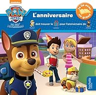 Book's Cover of Paw Patrol-La Pat'Patrouille : L'anniversaire