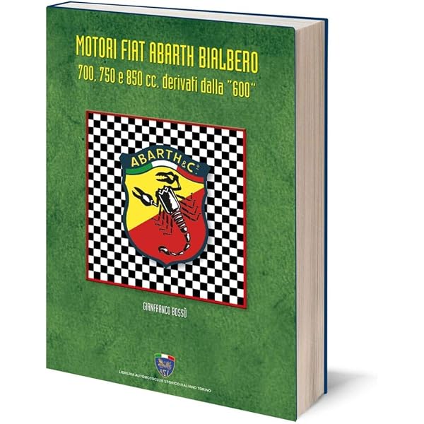 Livre "Motori Fiat Abarth Bialbero" Par Bossù - 700, 750, 850cc Dérivés De La Fiat 600 - Neuf