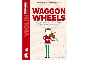 Waggon wheels - 26 pieces for beginner - violon et piano: 26 pieces for violin players