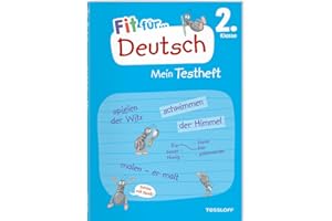Fit für Deutsch 2. Klasse. Mein Testheft / Fit für die Schule / Lernhilfe / Wie richtige Klassenarbeiten / Bewertung nach Notenschlüssel: Wissen ... Grammatik (Fit für die Schule Mein Testheft)