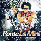 Ponte la Mini (feat. El Alfa)