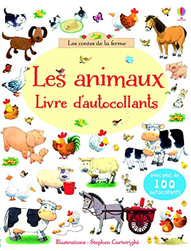 Download Les animaux - les contes de la ferme - livre d'autocollants Download Les animaux - les contes de la ferme - livre d'autocollants