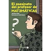 El asesinato del profesor de matem&aacute;ticas (LECTURAS TOP - Juvenil)