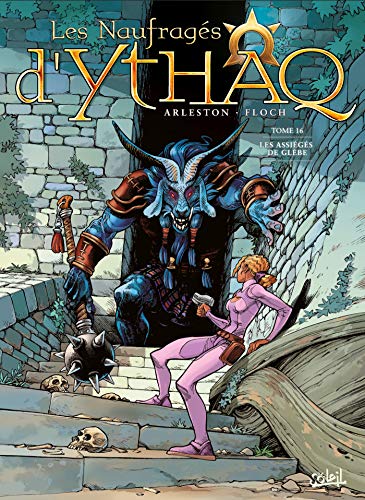 Livres gratuits à télécharger sur mon iPod Les Naufragés d'Ythaq 16 - Les Assiégés de Glèbe PDF 2302077687 by author