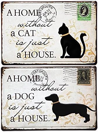 YOSEE a Home Without a Cat is Just a House ,a Home Without a Dog is Just a House Vintage Retro Rustic Metal Tin Signs Wall Decor Art 2-8X12 Inches(2-20x30cm) Pack of 2