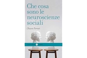 Che cosa sono le neuroscienze sociali