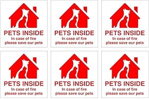 ASTON SAFETY SIGNS Set of 6 Stickers. Pets Inside. in case of fire Please Save Our Pets Signs. Self Adhesive. Each Sticker is 120mm x 120mm.