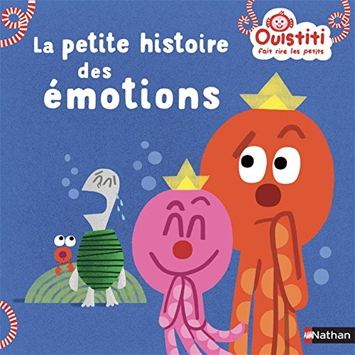 couverture de : La petite histoire des &eacute;motions