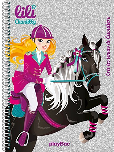 Lili Chantilly - Crée tes tenues de cavalière Lili Chantilly - Crée tes tenues de cavalière