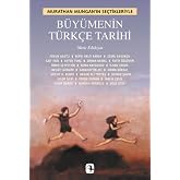 B&uuml;y&uuml;menin T&uuml;rk&ccedil;e Tarihi
