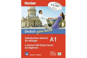 Deutsch ganz leicht A1 - A German Self-Study Course for Beginners: 2 Books & CDs: Selbstlernkurs Deutsch für Anfänger - A German Self-Study Course for Beginners / Paket