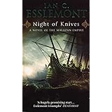 Night Of Knives: (Malazan Empire: 1): a wonderfully gripping, evocative and visceral epic fantasy