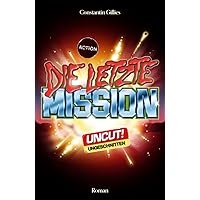 Die letzte Mission