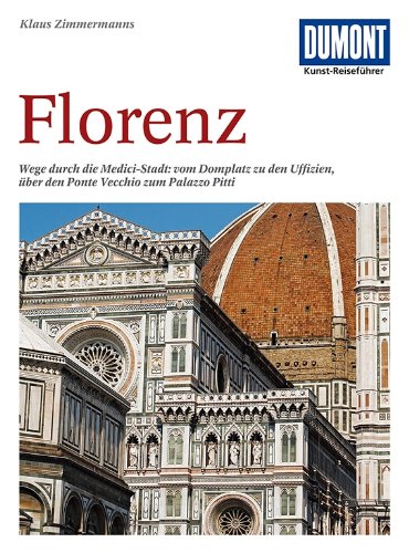 Download DuMont Kunst Reiseführer Florenz Download DuMont Kunst Reiseführer Florenz