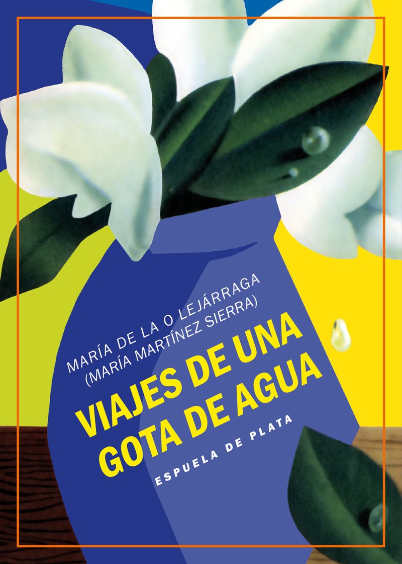 Viajes de una gota de agua: Tres obras de teatro para niños