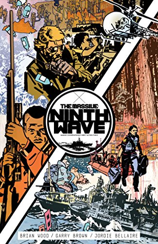 Télécharger The Massive: Ninth Wave Volume 1 livre En ligne