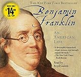 Benjamin Franklin: An American Life by 