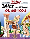 Astérix y los Juegos Olímpicos (Castellano - A Partir De 10 Años - Astérix - La Colección Clásica) by Albert Uderzo, René Goscinny