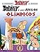 Astérix y los Juegos Olímpicos (Castellano - A Partir De 10 Años - Astérix - La Colección Clásica) by Albert Uderzo, René Goscinny