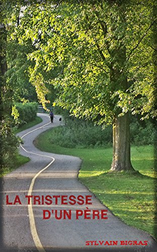 Couverture du livre La tristesse d'un père