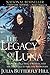 Produktbild Legacy of Luna: The Story of a Tree, a Woman and the Struggle to Save the Redwoods