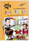 Cover zum Buch Das oberolchige Partybuch