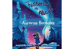 Las historias de Alicia: Auroras Boreales