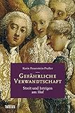 Cover zum Buch Gefährliche Verwandtschaft: Streit un...