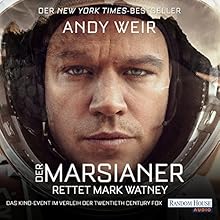 Andy Weir – „Der Marsianer“