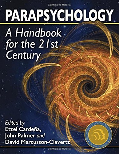 Parapsychology: A Handbook for the 21st Century by Etzel Carde???a (2015-07-31)