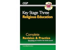 KS3 Religious Education Complete Revision & Practice (with Online Edition): for Years 7, 8 and 9 (CGP KS3 Revision & Practice)