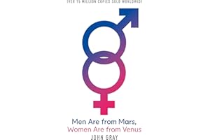 Men Are from Mars, Women Are from Venus: The Sunday Times Bestseller and definitive relationship guide