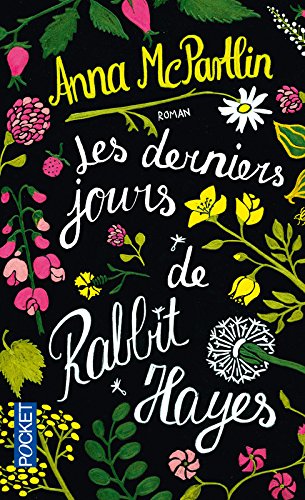 Les Derniers Jours de Rabbit Hayes