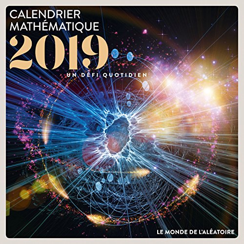 Download Calendrier mathématiques - Le monde de l'aléatoire : Un défi quotidien avec un livret de solutions