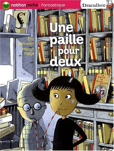 couverture de : Une paille pour deux