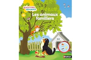 Les animaux familiers - Questions/Réponses - doc dès 5 ans