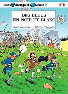 jaquette livre Les Tuniques bleues, tome 11 : Des Bleus en noir et blanc