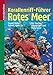 Korallenriff-Führer Rotes Meer: Ein Bestimmungsbuch für Taucher, Schnorchler und Aquarianer