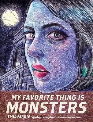 Fantagraphics Books My Favorite Thing Is Monsters