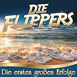 Die ersten gro�en Erfolge - die Flippers